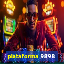 plataforma 9898